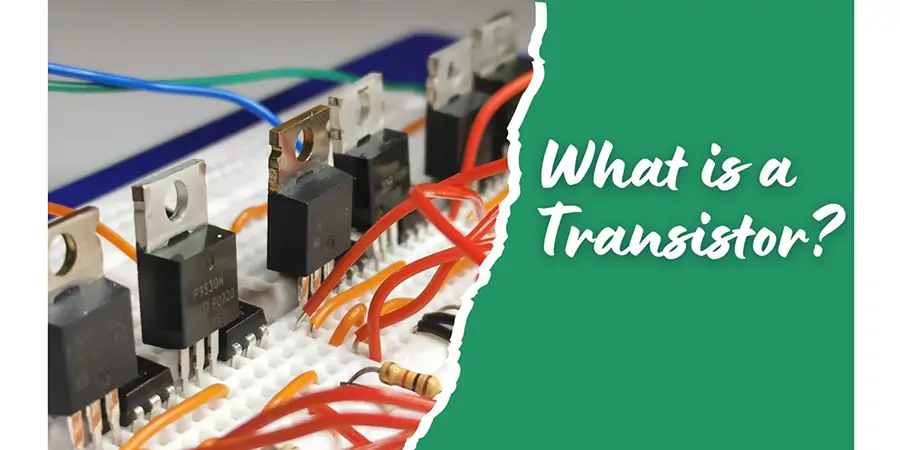 what is a transistor